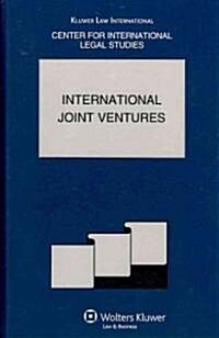 International Joint Ventures: The Comparative Law Yearbook of International Business, Special Issue, 2008 (Hardcover)