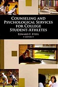 Counseling and Psychological Services for College Student-Athletes (Paperback)