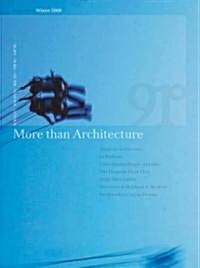 91? More Than Architecture (Paperback, Winter 2008/09)