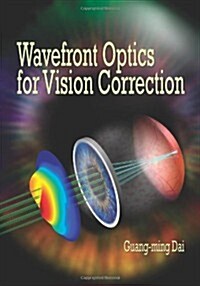 Wavefront Optics for Vision Correction (Hardcover)