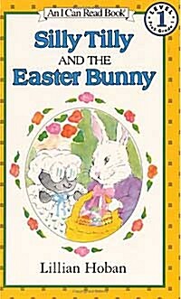 Silly Tilly and the Easter Bunny (Paperback + CD 1장)