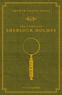 The Complete Sherlock Holmes (Hardcover, Reprint)