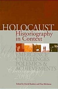 Holocaust Historiography in Context (Hardcover)