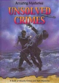 Unsolved Crimes (Library Binding)