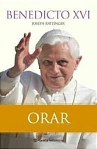 Orar/ Pray (Paperback)