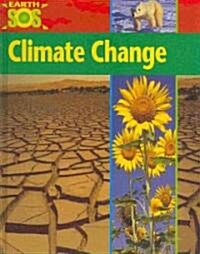 Climate Change (Library Binding)