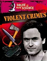 Violent Crimes (Library Binding)