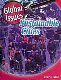 Sustainable Cities (Library Binding)