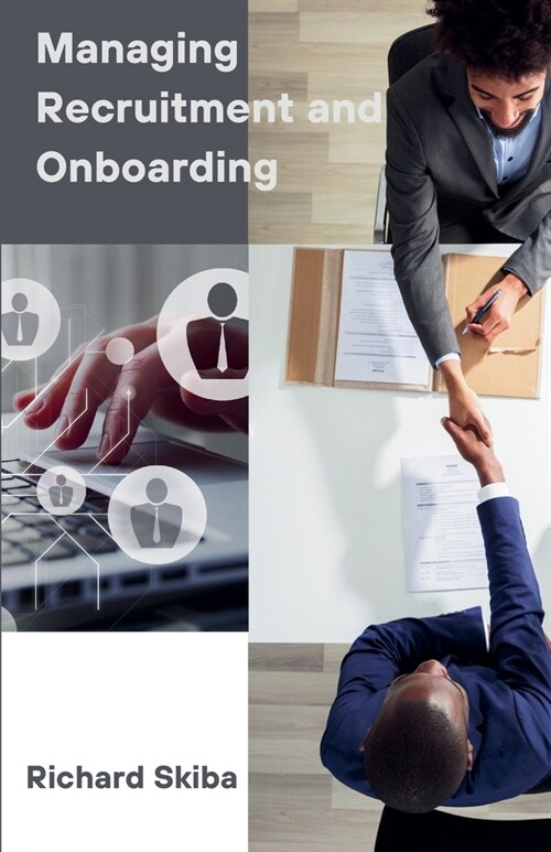 Managing Recruitment and Onboarding (Paperback)