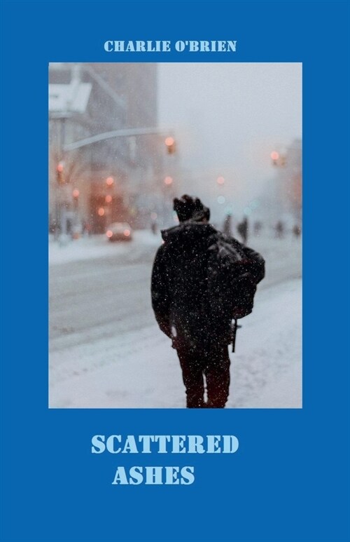 Scattered Ashes (Paperback)