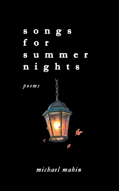 songs for summer nights: poems (Paperback)