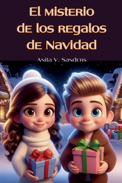 El Misterio de los Regalos de Navidad (Paperback)