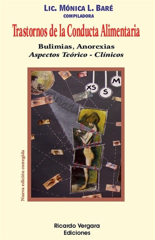 Trastornos de la conducta alimentaria: Bulimias, Anorexias (Paperback)