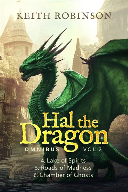 Hal the Dragon: Omnibus Volume 2 (Paperback)