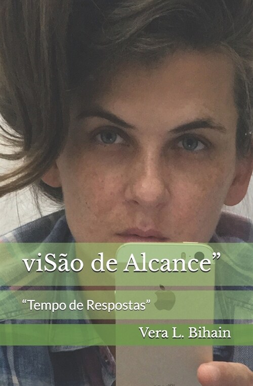 viS? de Alcance: Tempo de Respostas (Paperback)