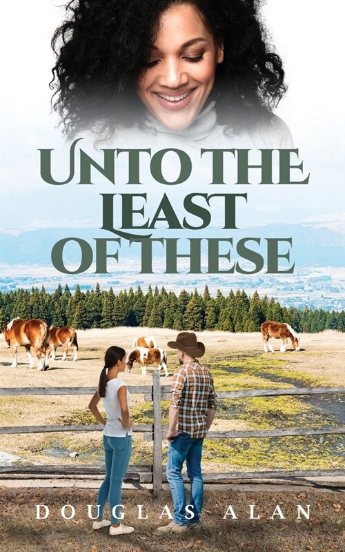 Unto the Least of These (Paperback)