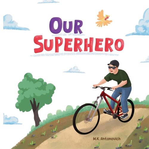 Our Superhero (Paperback)