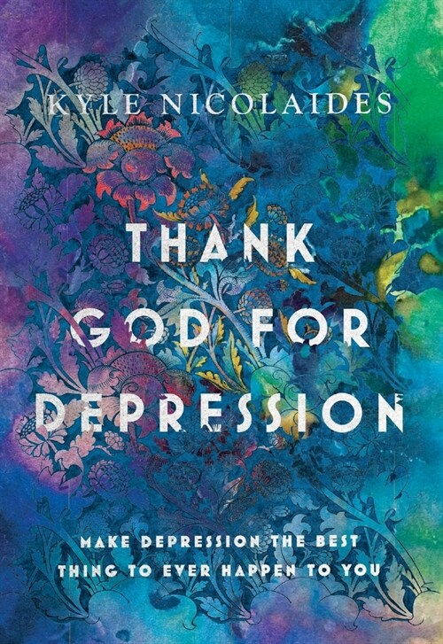 Thank God For Depression (Paperback)