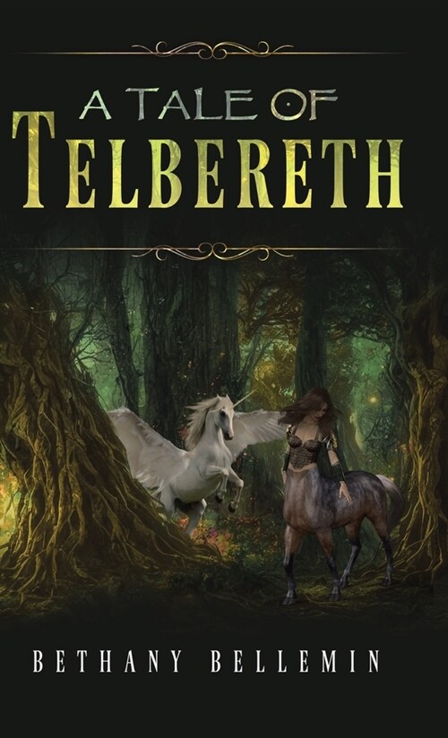 A Tale of Telbereth (Hardcover)