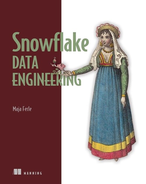 Snowflake Data Engineering (Paperback)