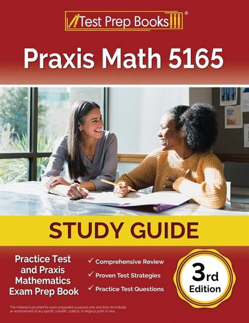 Praxis Math 5165 Study Guide: Practice Test and Exam Prep Book [3rd Edition] (Paperback)