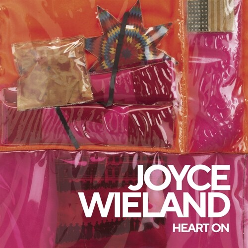 Joyce Wieland: Heart on (Hardcover)