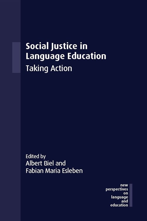 Social Justice in Language Education: Taking Action (Paperback)