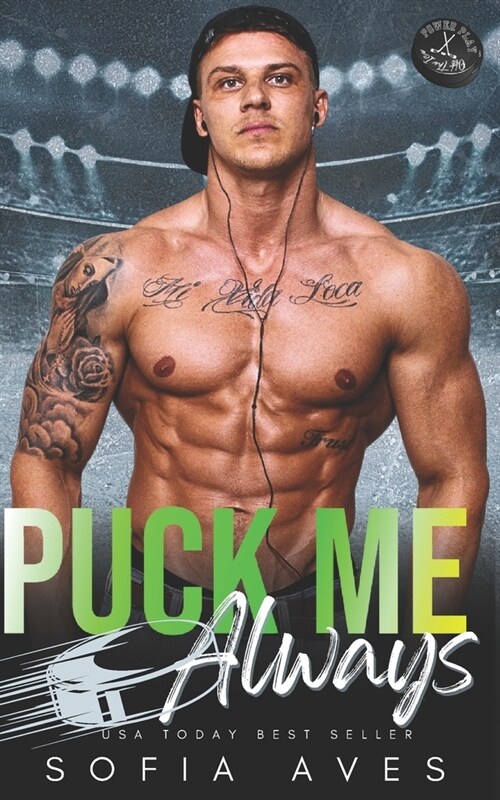 Puck Me Always: a Power Play Off the Ice second chance ice hockey dark romance (Paperback)