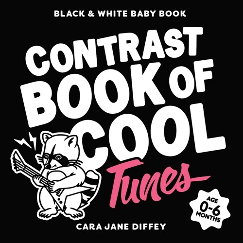 The Contrast Book of Cool Tunes (Board Books)