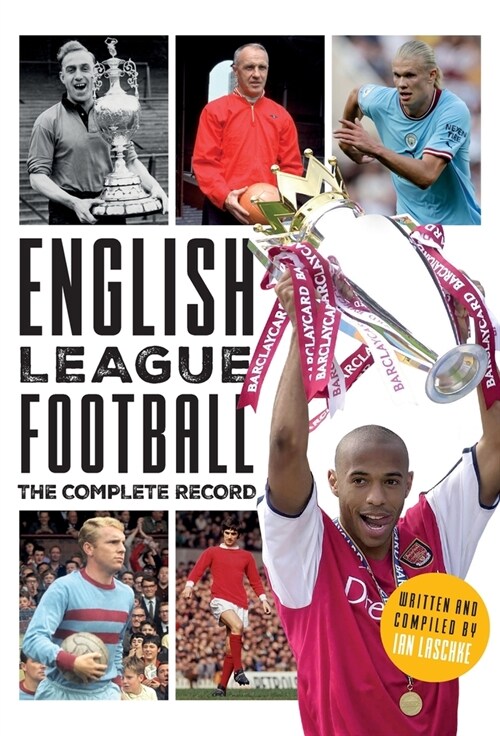 English League Football: The Complete Record (Hardcover)