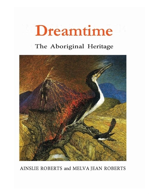 Dreamtime: The Aboriginal Heritage (Paperback, 2)