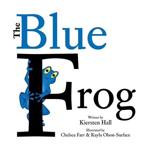 The Blue Frog (Paperback)