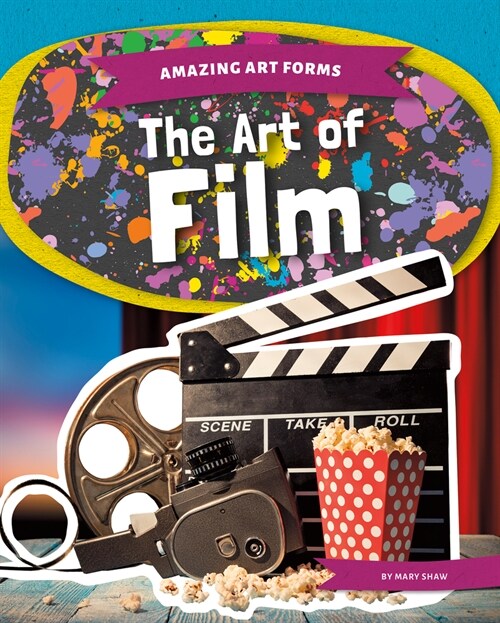 The Art of Film (Library Binding)