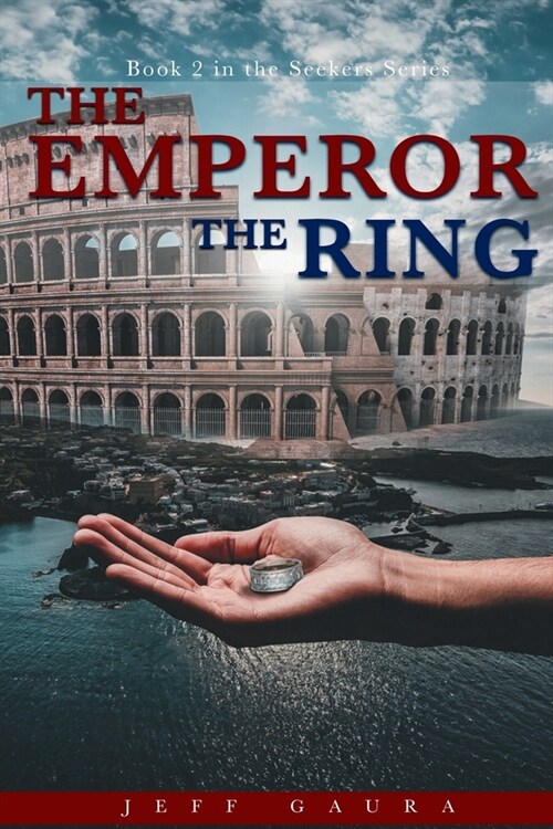 The Emperor The Ring: Book 2 in the Seeker Series (Paperback)