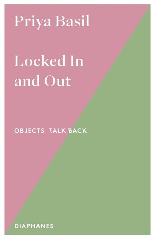 Locked in and Out: Volume 1 (Paperback)