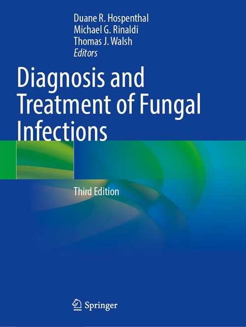 Diagnosis and Treatment of Fungal Infections (Paperback, 3, Third 2023)