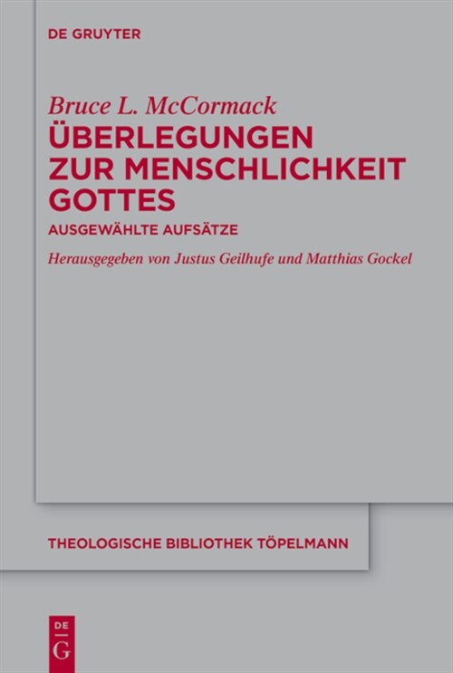 ?erlegungen Zur Menschlichkeit Gottes: Ausgew?lte Aufs?ze (Hardcover)