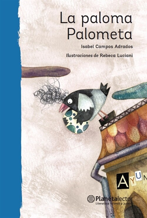 La Paloma Palometa / Palometa the Dove (Paperback)