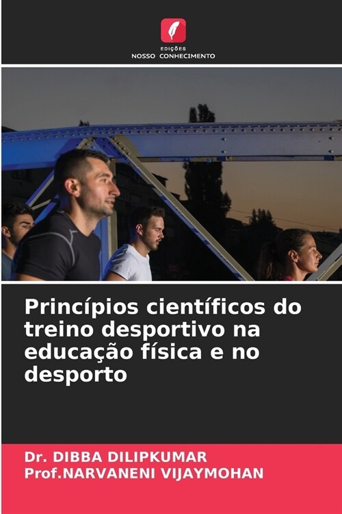 Princ?ios cient?icos do treino desportivo na educa豫o f?ica e no desporto (Paperback)