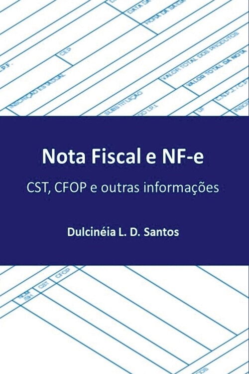 Nota Fiscal E Nf-e (Paperback)