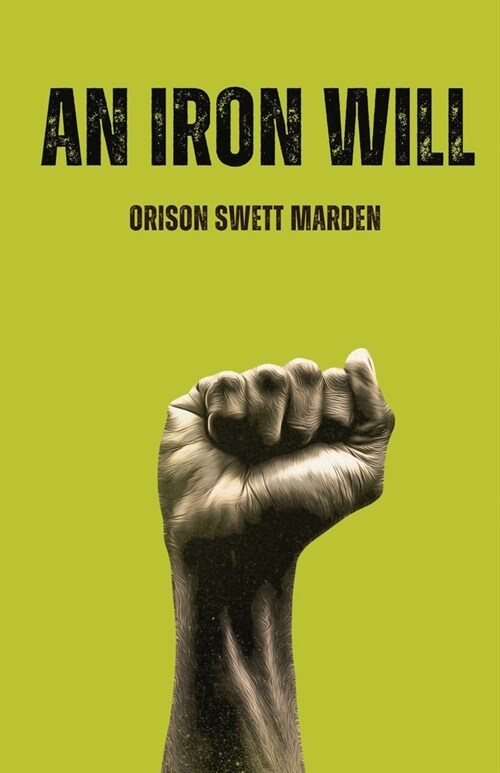 An lron Will (Paperback)