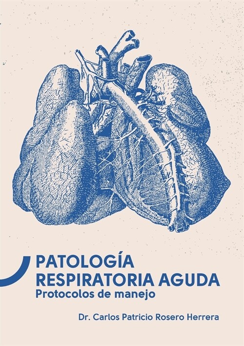 Patolog? respiratoria aguda (Paperback)