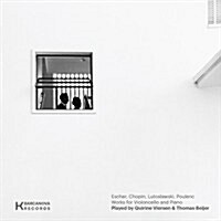 [수입] Quirine Viersen & Thomas Beijer - 에셔, 쇼팽, 로토슬라프스키, 풀랑 - 첼로 작품집 (Escher, Chopin, Lutoslawski, Poulenc - Works For Violoncello & Pian