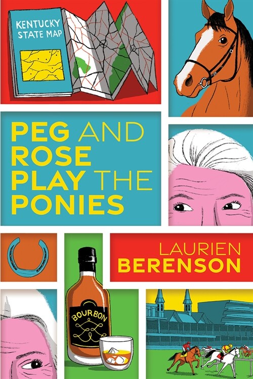 Peg and Rose Play the Ponies (Paperback)