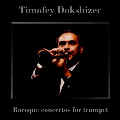 [수입] Timofei Dokshitser - 바로크 트럼펫 협주곡 (타르티니 & 알비노니)