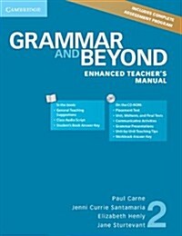 Grammar and Beyond Level 2 Enhanced Teachers Manual with CD-ROM (Package)