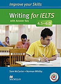 Improve Your Skills: Writing for IELTS 4.5-6.0 Students Book with key & MPO Pack (Package)