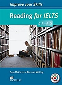 Improve Your Skills: Reading for IELTS 4.5-6.0 Students Book without key & MPO Pack (Package)