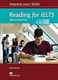 Improve Your Skills: Reading for IELTS 6.0-7.5 Students Book with key (Paperback)