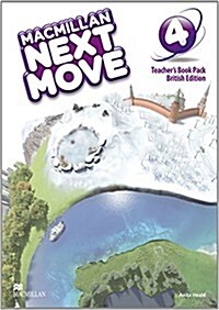Macmillan Next Move Level 4 Teachers Book Pack (Package)
